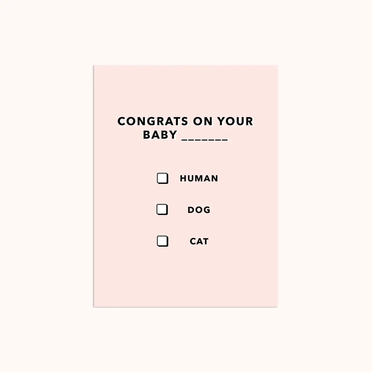 Congrats on Your Baby Human Card