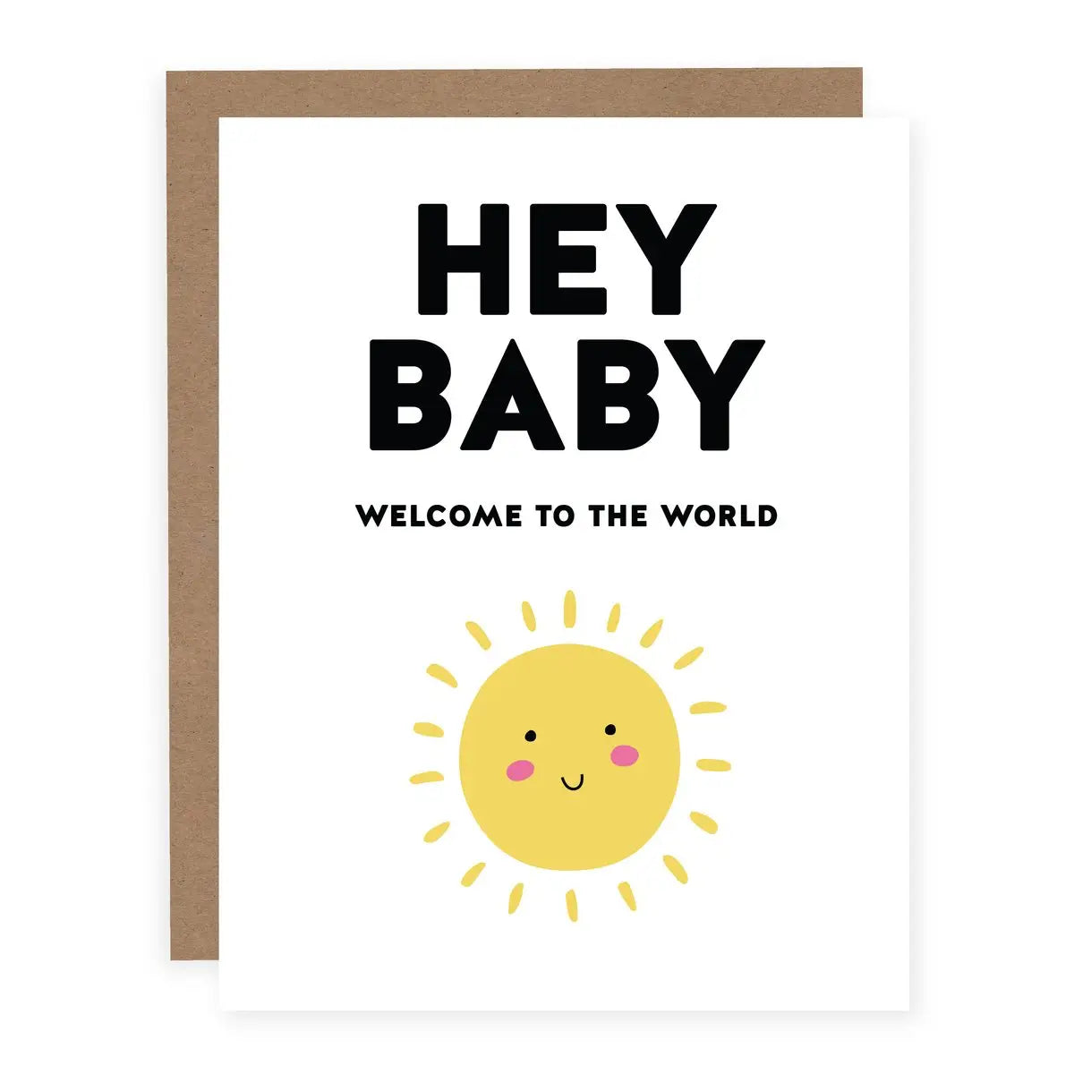 Hey Baby Welcome to the World Card
