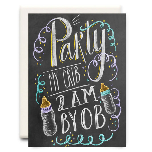 Party My Crib 2am | Baby Card