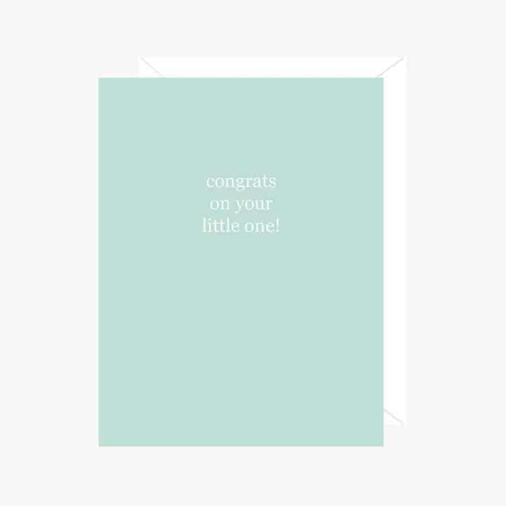 Congrats on Your Little One - Greeting Card