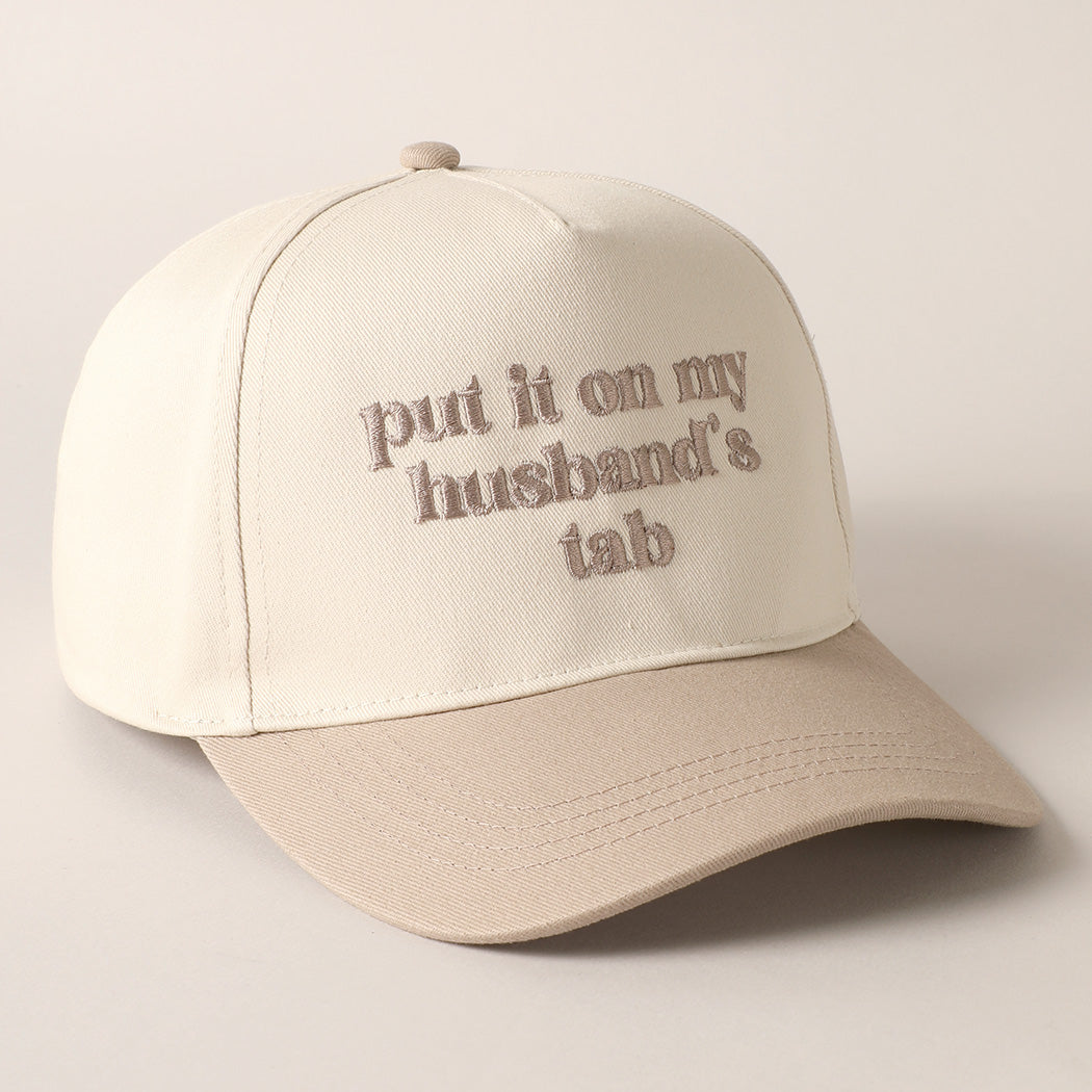 Put It On My Husband's Tab - Hat (Beige)