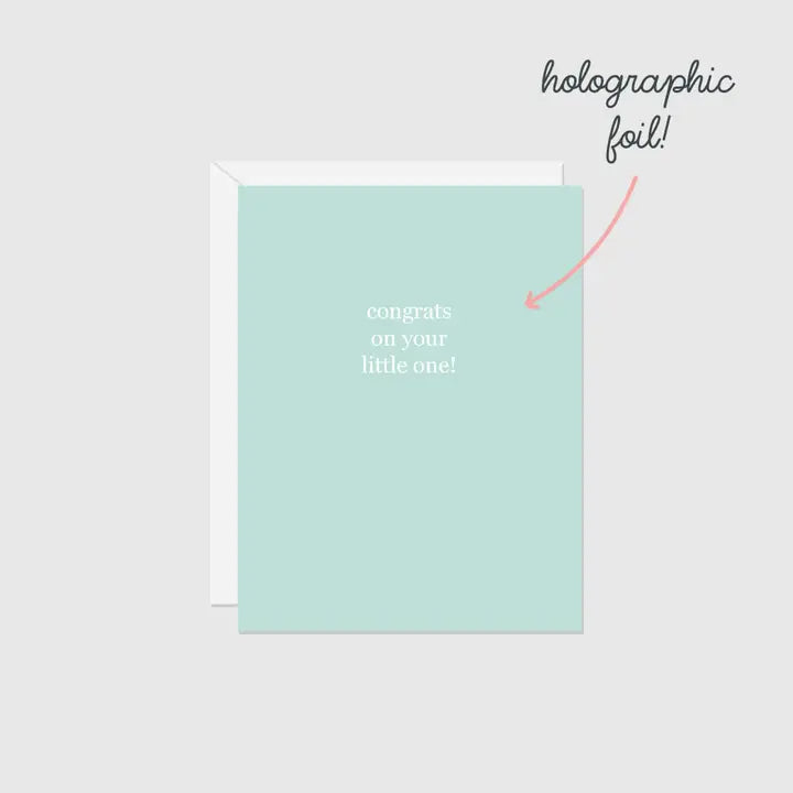 Congrats on Your Little One - Greeting Card