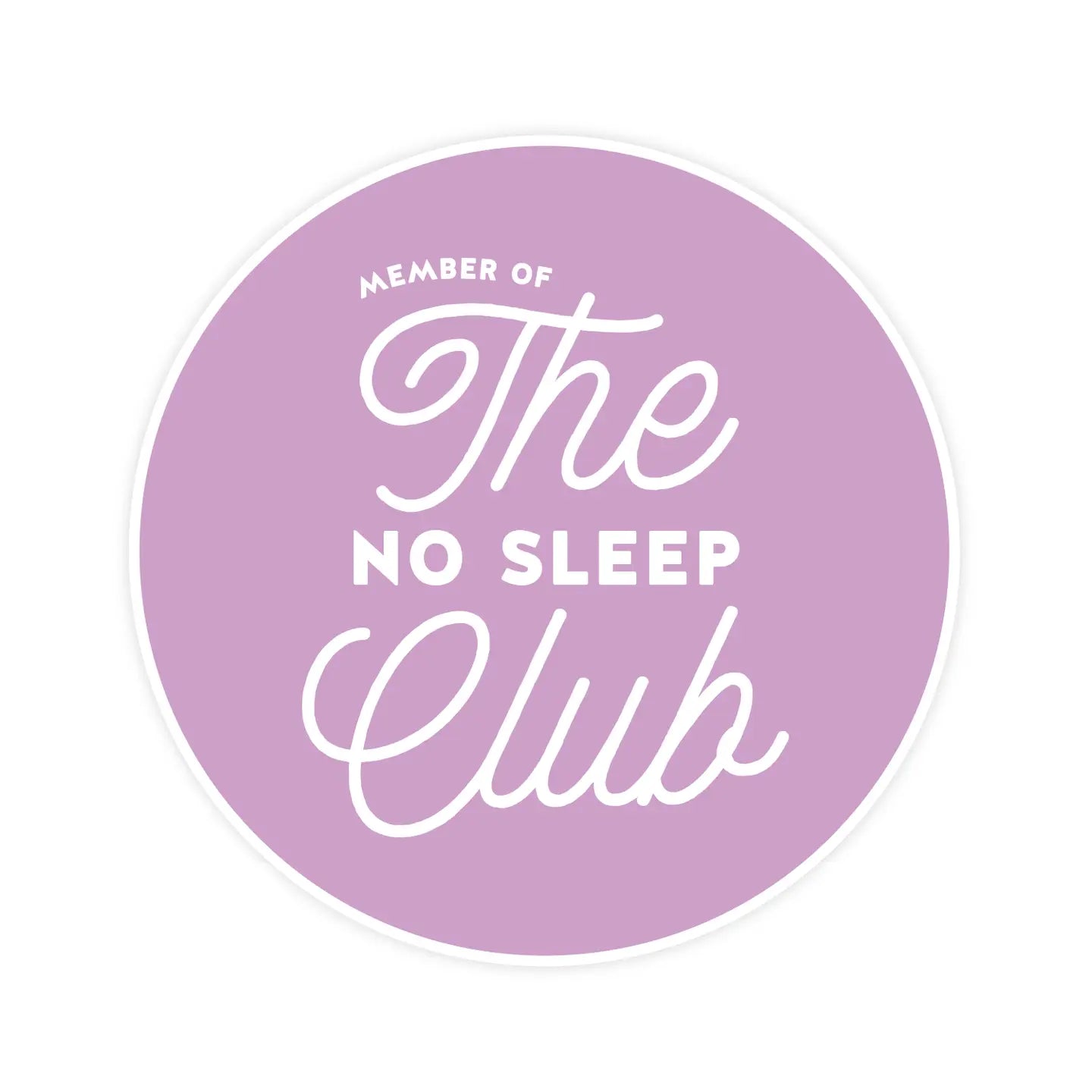 The No Sleep Club Magnet