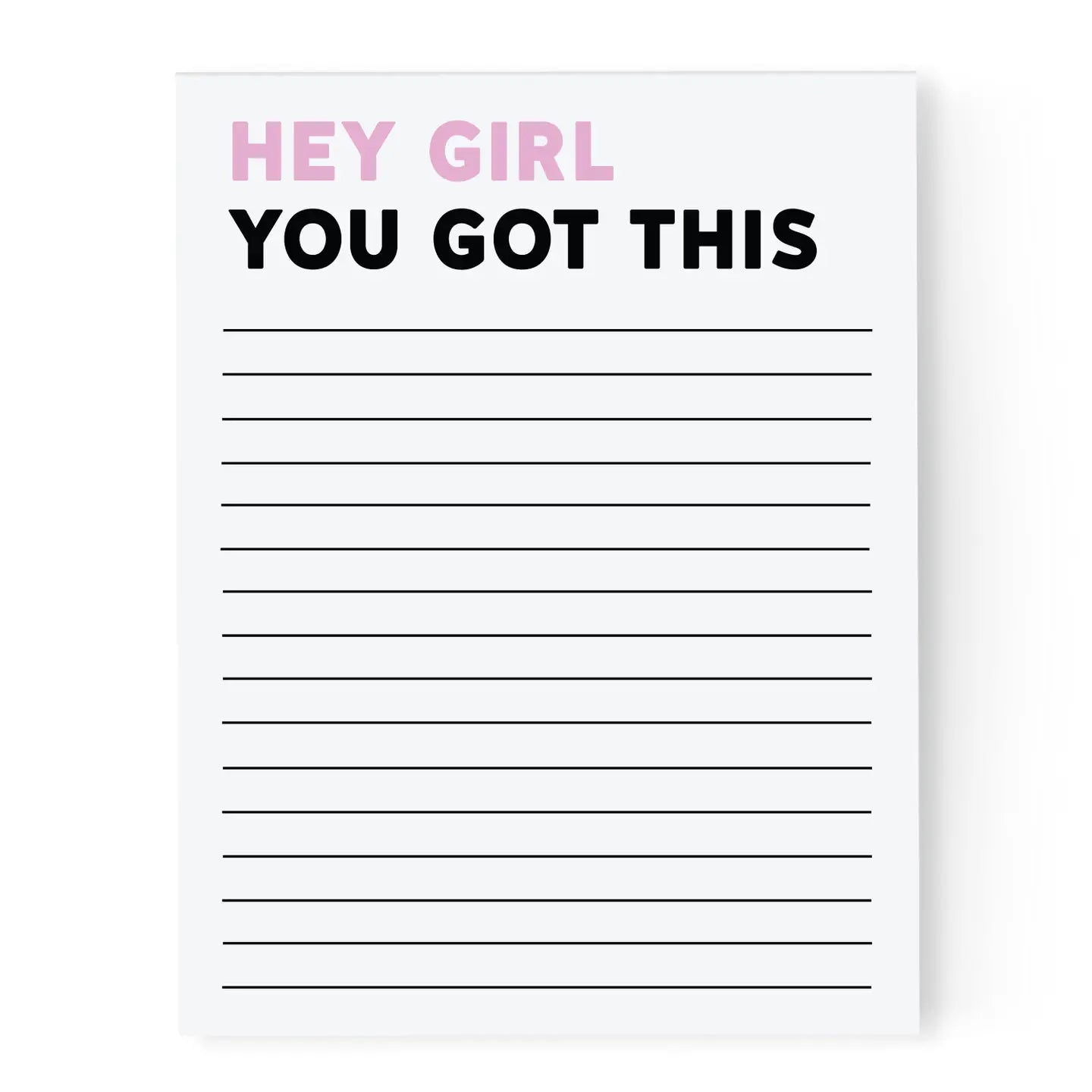To Do List - Notepad With Magnet (Hey Girl You Got This)