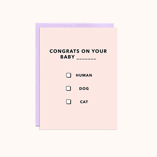 Congrats on Your Baby Human Card