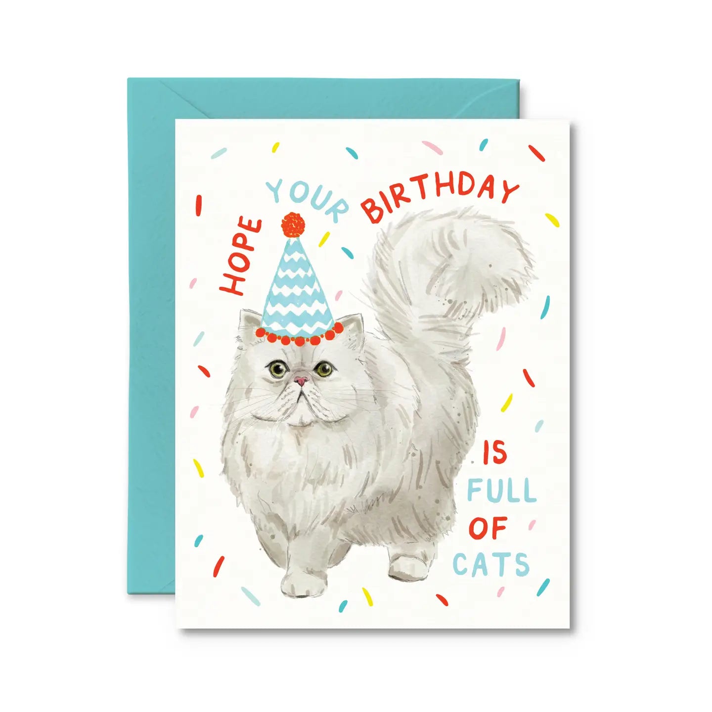 Hope Your Birthday Is Full Of Cats Card