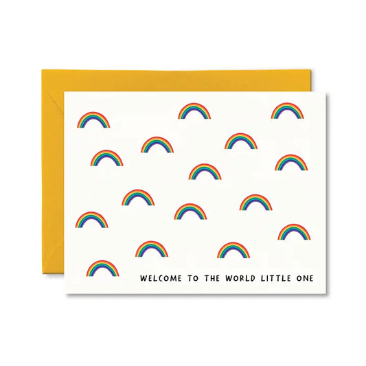 New Baby Card - Welcome to the World Rainbow Baby Card