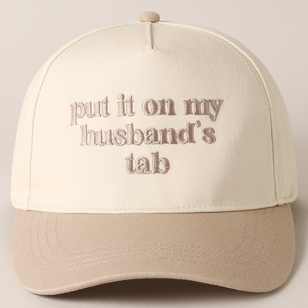 Put It On My Husband's Tab - Hat (Beige)